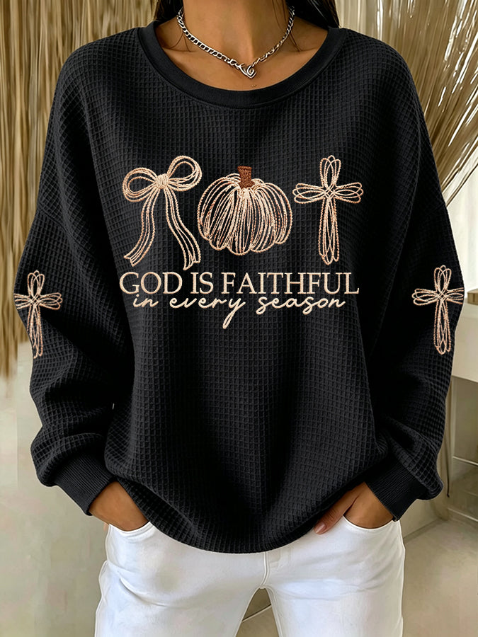 Women'S GOD IS FAITHFUL In Every Season Waffle Sweatshirt