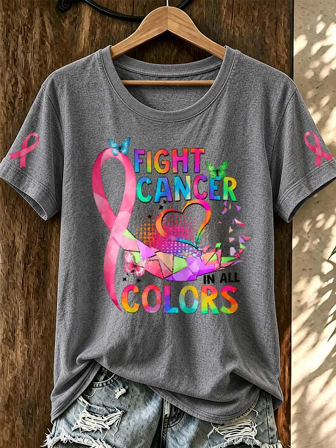 Women'S Pink FIGHT CANCER In All Colors Art Printed Casual T-Shirt