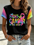 Women'S Pink FIGHT CANCER In All Colors Art Printed Casual T-Shirt